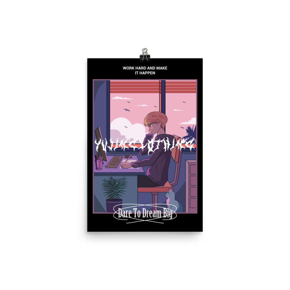 Dream Big Poster