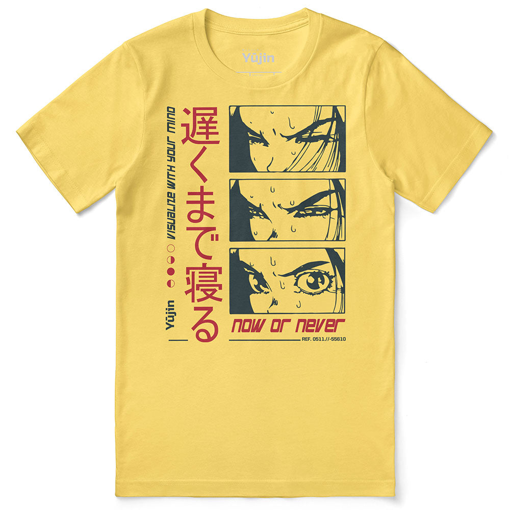 Now Or Never T-Shirt
